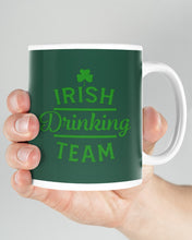 Load image into Gallery viewer, Irsih Drinking Team Green Shamrock St Patrick's Day Mug

