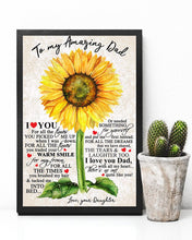 Load image into Gallery viewer, Sunflower Daughter Gift For Dad You Picked Me Up Vertical Poster
