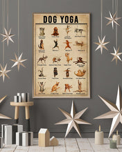 Load image into Gallery viewer, Funny Dog Yoga Poses Gift For Dog Lovers Vertical Poster
