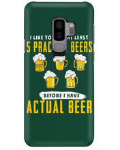Load image into Gallery viewer, I Like To Have At Least Practice Beer Meaningful Gift Phone case

