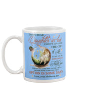 Load image into Gallery viewer, Fairy Garden The Gift Of You Mother Gift For Daughter In Law Mug
