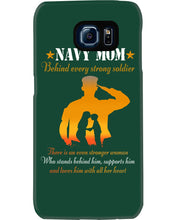 Load image into Gallery viewer, Son Gift For Navy Mom Behind Every Strong Soldier Phone case

