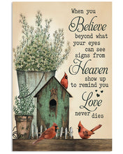 Load image into Gallery viewer, When You Believe Beyond What Your Eyes Can See Signs From Heaven Vertical Poster
