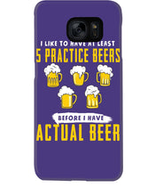Load image into Gallery viewer, I Like To Have At Least Practice Beer Meaningful Gift Phone case
