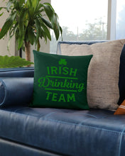 Load image into Gallery viewer, Irsih Drinking Team Green Shamrock St Patrick's Day Pillow Cover
