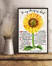 Load image into Gallery viewer, Sunflower Daughter Gift For Dad You Picked Me Up Vertical Poster
