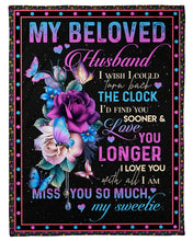 Load image into Gallery viewer, Wish I Could Turn The Clock Back Rose Gift For Husband Fleece Blanket
