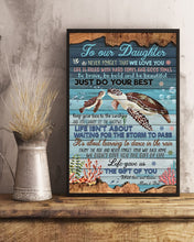 Load image into Gallery viewer, The Gift Of You Coral Reef Turtles Dad Gift For Daughter Vertical Poster
