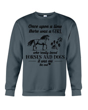 Load image into Gallery viewer, There Was A Girl Who Really Loved Horses And Dogs Sweatshirt
