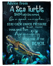 Load image into Gallery viewer, Advices From A Sea Turtle Stay Calm Under Pressure Fleece Blanket

