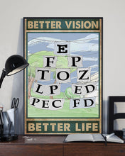 Load image into Gallery viewer, Optometrist Better Vision Better Life Meaningful Gift Vertical Poster
