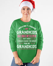 Load image into Gallery viewer, I Could Change The World For My Grandkids Unisex Long Sleeve
