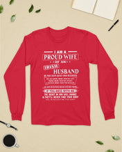 Load image into Gallery viewer, I Am A Proud Wife Of An Irish Husband Gift For Family Unisex Long Sleeve
