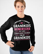 Load image into Gallery viewer, I Could Change The World For My Grandkids Unisex Long Sleeve
