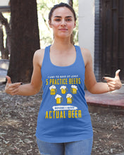 Load image into Gallery viewer, I Like To Have At Least Practice Beer Meaningful Gift Ladies Flowy Tank
