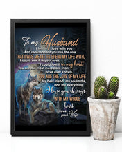 Load image into Gallery viewer, Gift For Husband You Are The Love Of My Life Wolf Vertical Poster
