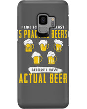 Load image into Gallery viewer, I Like To Have At Least Practice Beer Meaningful Gift Phone case
