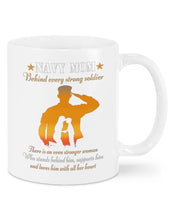 Load image into Gallery viewer, Son Gift For Navy Mom Behind Every Strong Soldier Mug

