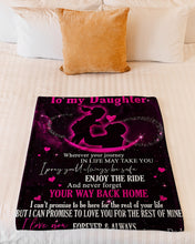 Load image into Gallery viewer, Pink Dad Gift For Daughter You Will Always Be Safe Fleece Blanket
