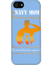 Load image into Gallery viewer, Son Gift For Navy Mom Behind Every Strong Soldier Phone case
