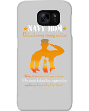 Load image into Gallery viewer, Son Gift For Navy Mom Behind Every Strong Soldier Phone case
