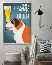 Load image into Gallery viewer, Easily Distracted By St Bernard Dogs And Beer Gift For Dog Lovers Vertical Poster
