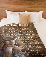 Load image into Gallery viewer, If I Did Anything Right In My Life Deer Custom Name Gift For Boyfriend Fleece Blanket
