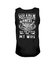 Load image into Gallery viewer, God Knew I Needed An Angel Gift For Husband Unisex Tank Top
