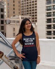 Load image into Gallery viewer, You Can't Tell Me What To Do You're Not My Granddaughter Ladies Flowy Tank
