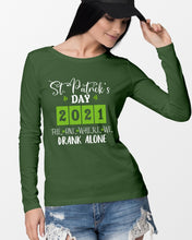 Load image into Gallery viewer, The One Where We Drank Alone St Patrick's Day Gift Unisex Long Sleeve

