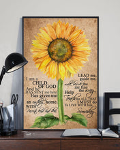 Load image into Gallery viewer, Sunflower I'm A Child Of God And He Has Sent Me Here Vertical Poster
