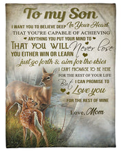 Load image into Gallery viewer, You're Capable Of Achieving Anything Deer Mom Gift For Son Fleece Blanket
