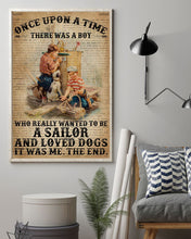 Load image into Gallery viewer, Vintage Dictionary There Was A Boy Who Really Wanted To Be A Sailor And Loved Dogs Vertical Poster
