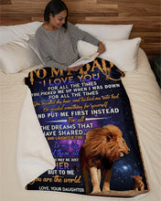 Load image into Gallery viewer, Daughter Gift For Dad Galaxy Lion To Me You Are The World Sherpa Blanket
