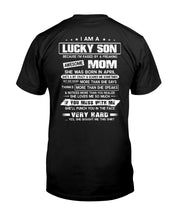 Load image into Gallery viewer, Lucky Son Who Raised By A Freaking Awesome April Mom Guys Tee
