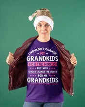 Load image into Gallery viewer, I Could Change The World For My Grandkids Ladies Tee
