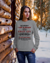 Load image into Gallery viewer, I'm Already Taken By A Freaking Crazy Guy Sweatshirt
