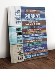Load image into Gallery viewer, Thank You For Everything Daughter Gift For Mom Matte Canvas
