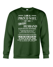 Load image into Gallery viewer, I Am A Proud Wife Of An Irish Husband Gift For Family Sweatshirt
