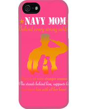 Load image into Gallery viewer, Son Gift For Navy Mom Behind Every Strong Soldier Phone case
