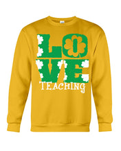 Load image into Gallery viewer, Teaching Love Clover St Patrick's Day Gift Sweatshirt
