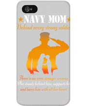 Load image into Gallery viewer, Son Gift For Navy Mom Behind Every Strong Soldier Phone case
