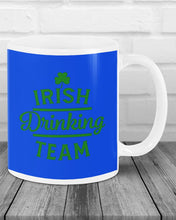 Load image into Gallery viewer, Irsih Drinking Team Green Shamrock St Patrick's Day Mug

