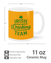 Load image into Gallery viewer, Irsih Drinking Team Green Shamrock St Patrick's Day Mug

