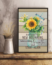 Load image into Gallery viewer, Dragonfly Everyday Is A New Beginning Take A Deep Breath And Start Again Vertical Poster
