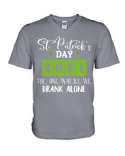 Load image into Gallery viewer, The One Where We Drank Alone St Patrick's Day Gift Guys V-Neck
