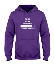Load image into Gallery viewer, Fart Now Loading Please Wait Gift For Men Hoodie
