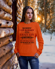 Load image into Gallery viewer, I'm Already Taken By A Freaking Crazy Guy Sweatshirt
