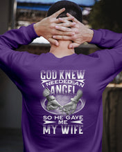 Load image into Gallery viewer, God Knew I Needed An Angel Gift For Husband Sweatshirt
