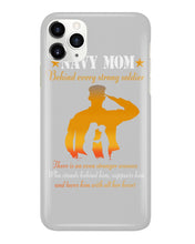 Load image into Gallery viewer, Son Gift For Navy Mom Behind Every Strong Soldier Phone case

